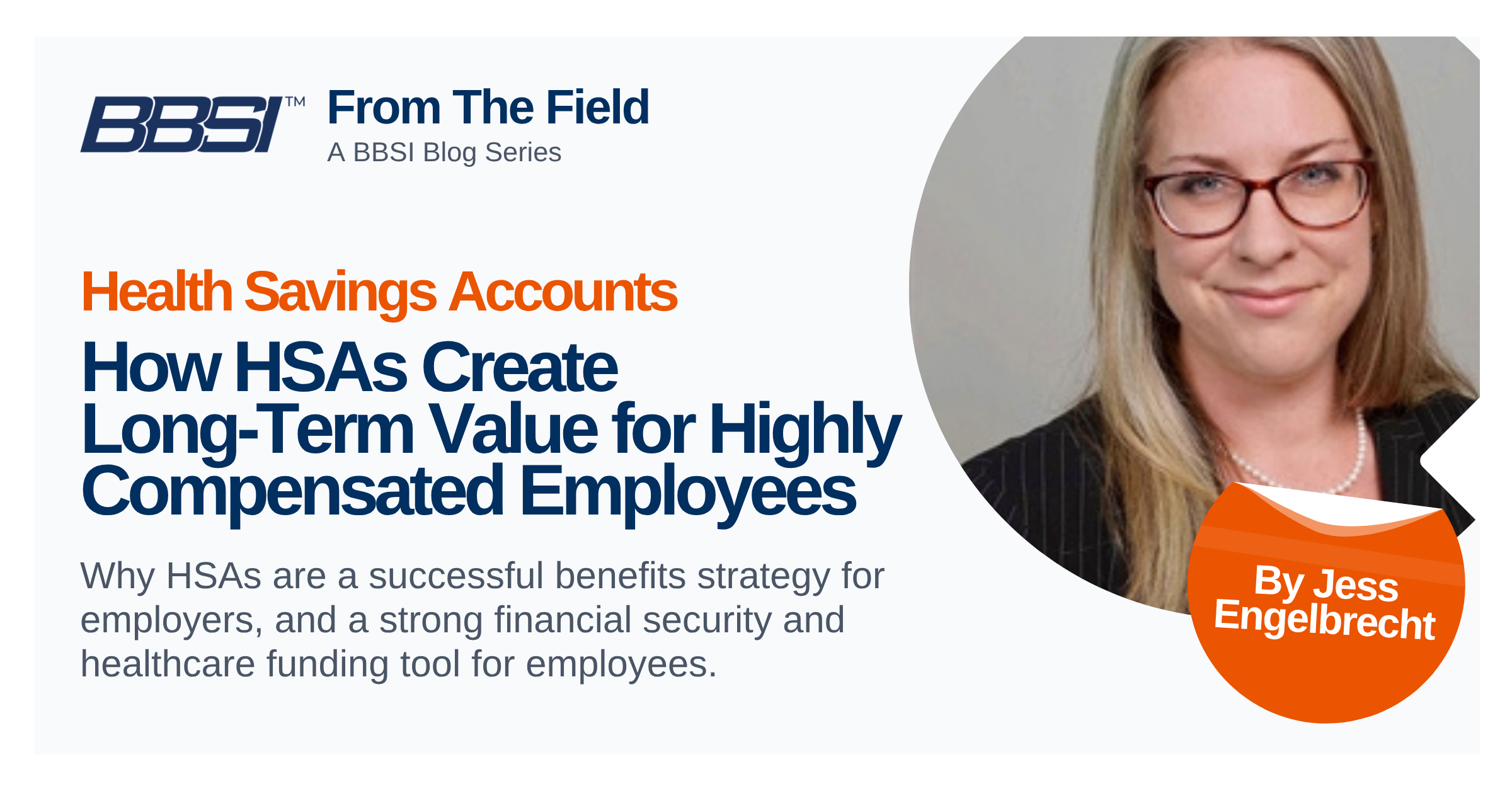 How HSAs Create Value for Highly Compensated Employees