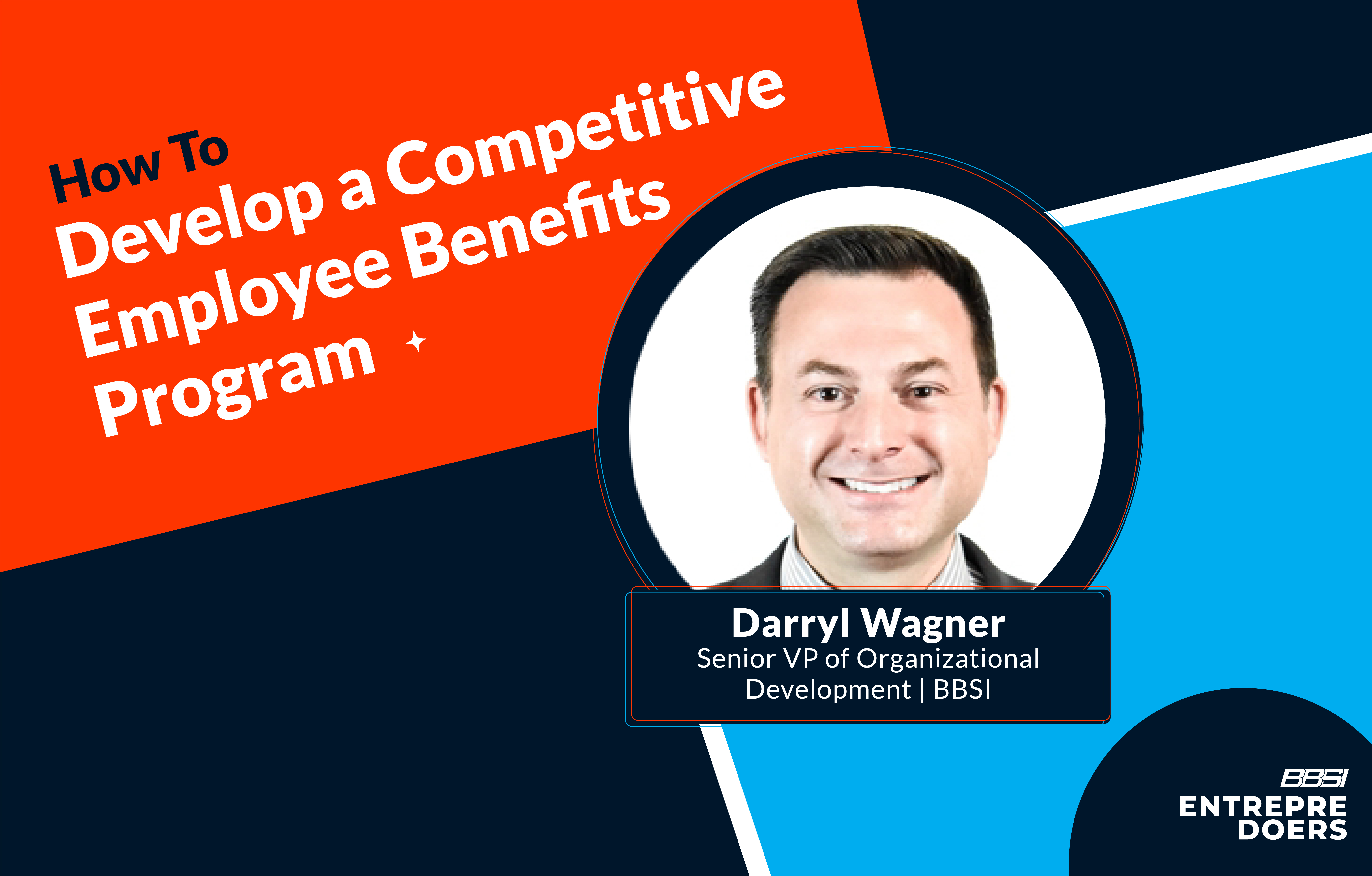 How to Develop a Competitive Employee Benefits Program